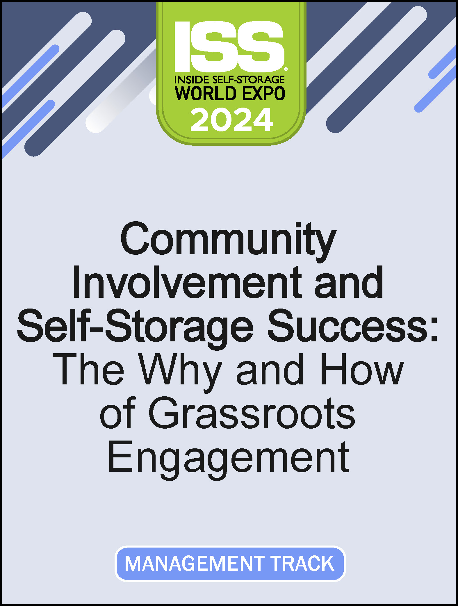 Video Pre-Order - Community Involvement and Self-Storage Success: The Why and How of Grassroots Engagement